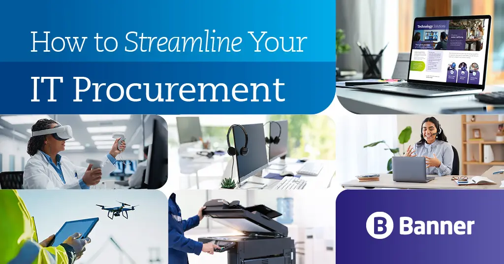 How to Streamline Your IT Procurement (& How We Help)